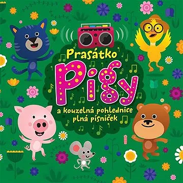 Prasátko Pigy a kouzelná pohlednice plná písniček ()