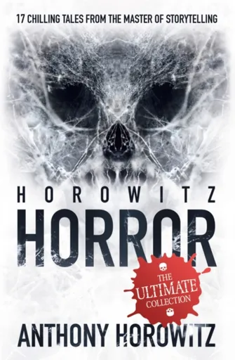 Horowitz Horror - Anthony Horowitz
