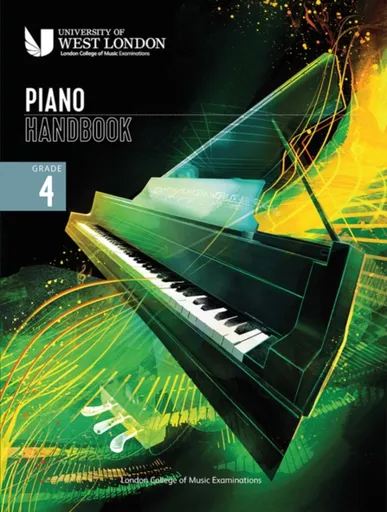London College of Music Piano Handbook 2021-2024: Grade 4 - London College of Music Examinations