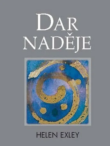 Dar naděje - Helen Exley