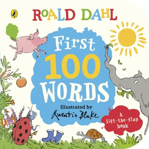 Roald Dahl: First 100 Words - Roald Dahl