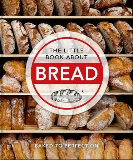 The Little Book About Bread - OH
