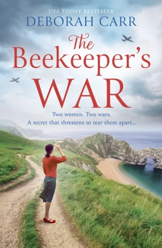 The Beekeeperâ€™s War - Deborah Carr