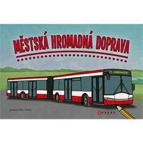 Městská hromadná doprava (978-80-264-1386-8)