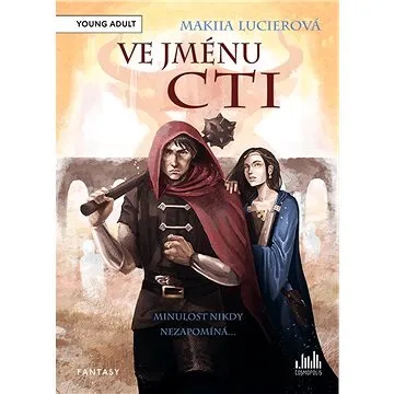 Ve jménu cti (978-80-271-3652-0)