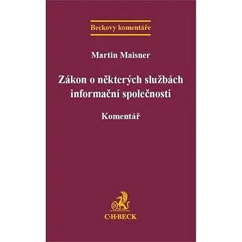 Zákon o některých službách informační společnosti Komentář (978-80-7400-449-0)