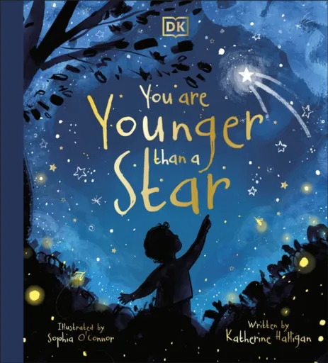 You are Younger than a Star - Katherine Halligan
