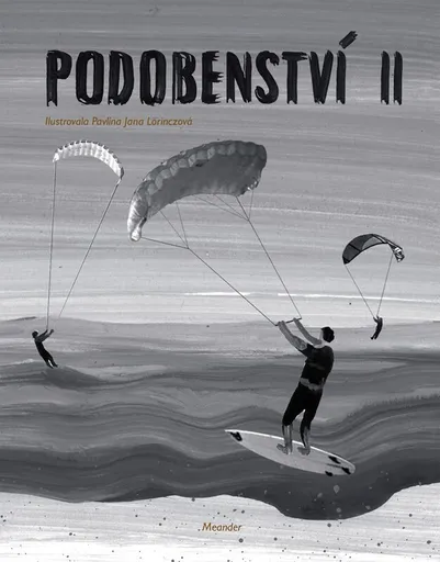 Podobenství II - Ivana Pecháčková