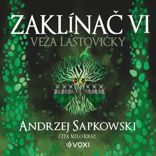 Zaklínač VI Veža lastovičky - Andrzej Sapkowski - audiokniha