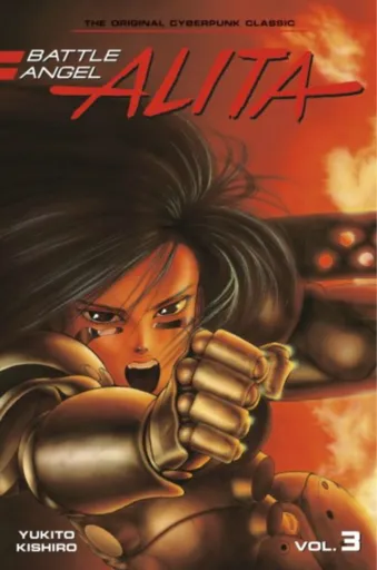 Battle Angel Alita 3 (Paperback) - Yukito Kishiro