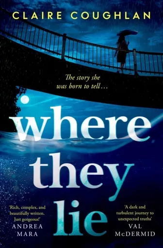 Where They Lie - Claire Coughlan