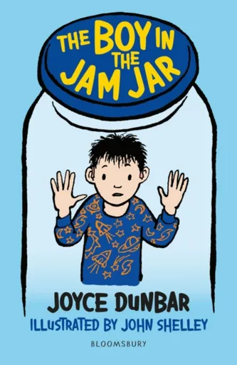 The Boy in the Jam Jar: A Bloomsbury Reader - Joyce Dunbar