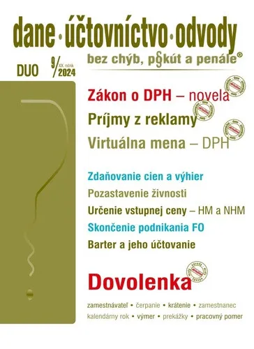 DUO 9/2024  – Dane, účtovníctvo, odvody bez chýb, pokút a penále