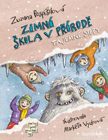 Zimní škola v přírodě - Tajemné stopy - Zuzana Pospíšilová, Markéta Vydrová