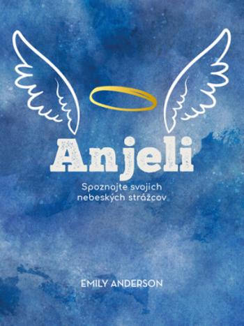 Anjeli - Emily Anderson