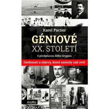 Géniové XX. století (978-80-267-0484-3)