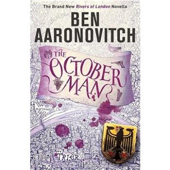 The October Man: A Rivers of London Novella (1473224322)