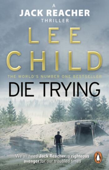 Die Trying - Lee Child