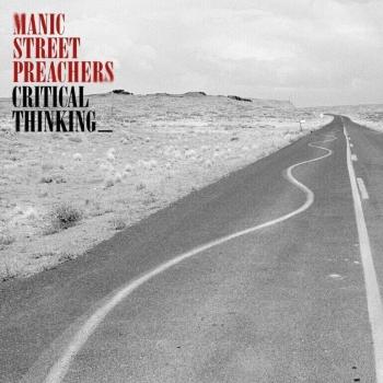 Manic Street Preachers - Critical Thinking (Deluxe Edition) (2 CD)