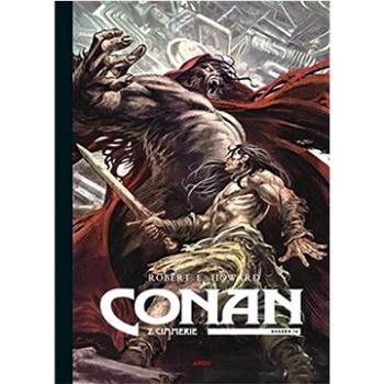 Conan z Cimmerie 4 II.  (978-80-257-3754-5)