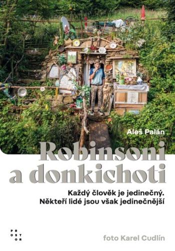 Robinsoni a donkichoti - Aleš Palán, Karel Cudlín - e-kniha