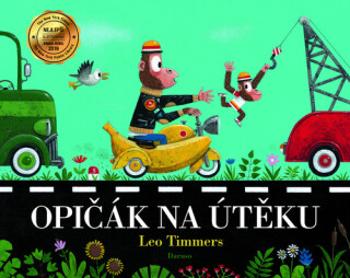 Opičák na útěku - Leo Timmers