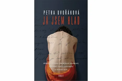 Já jsem hlad - Petra Dvořáková