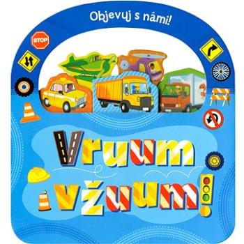 Objevuj s námi! Vruum a vžuum! (978-80-252-4214-8)