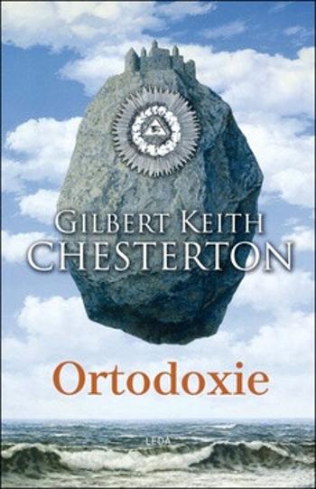 Ortodoxie - Gilbert Keith Chesterton