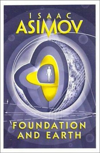 Foundation and Earth - Isaac Asimov