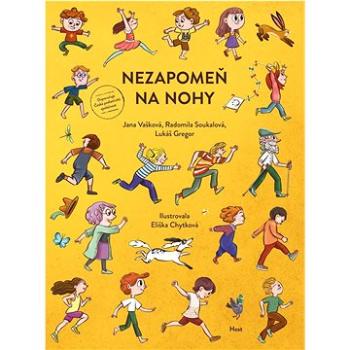 Nezapomeň na nohy (978-80-275-1588-2)