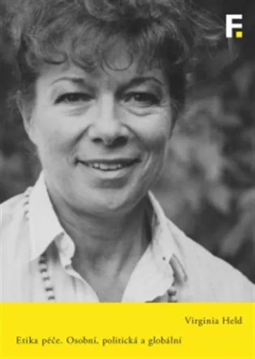 Etika péče - Virginia Held