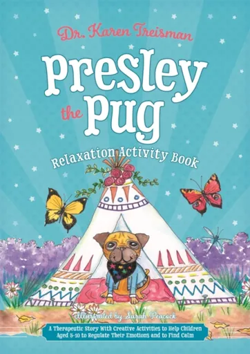 Presley the Pug Relaxation Activity Book - Karen Treisman
