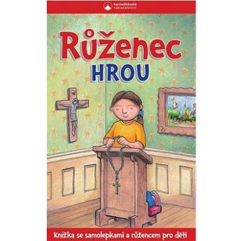 Růženec hrou: Knížka se samolepkami a růžencem pro děti (978-80-7566-178-4)