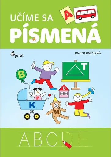 Učíme sa písmená - Iva Nováková