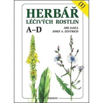 Herbář léčivých rostlin (1): A - D (978-80-7281-365-0)