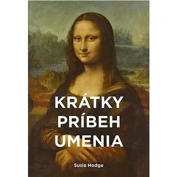 Krátky príbeh umenia (978-80-551-7904-9)