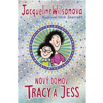 Nový domov Tracy a Jess (978-80-7595-401-5)