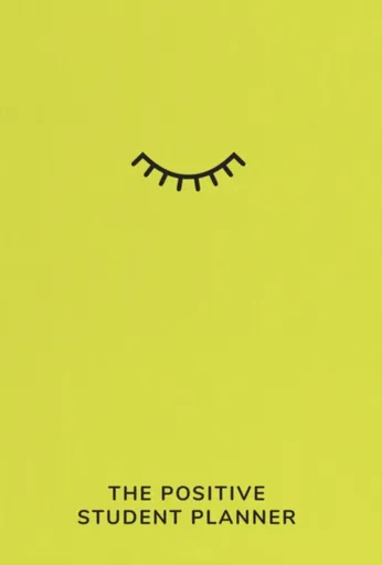 The Positive Student Planner - Finn Prevett, Ali McDowall