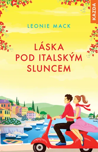 Leonie Mack Láska pod italským sluncem Provedení: Tištěná kniha