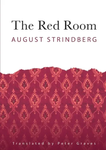 The Red Room - August Strindberg