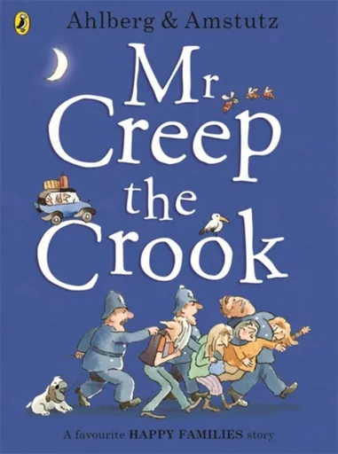 Mr Creep the Crook - Allan Ahlberg