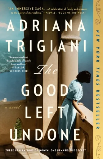 Good Left Undone - Adriana Trigiani