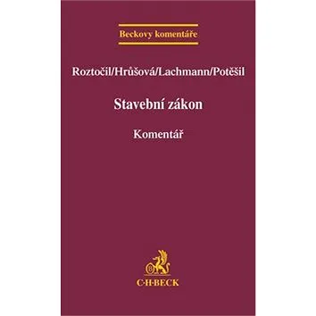 Stavební zákon: Komentář (978-80-7400-462-9)
