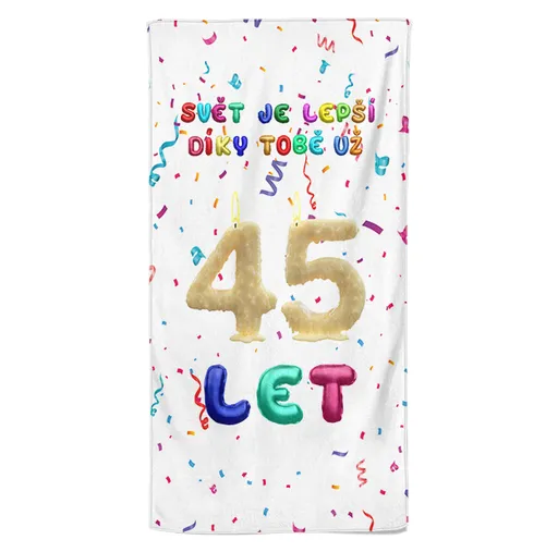 Osuška Svět je lepší díky tobě (věk: 45, Velikost osušky: 100x170cm)