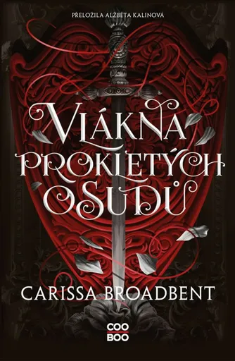 Vlákna prokletých osudů - Carissa Broadbent
