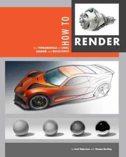 How to Render - Robertson Scott, Thomas Bertling