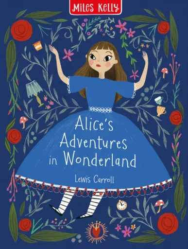 Alice's Adventures in Wonderland - Lewis Carroll