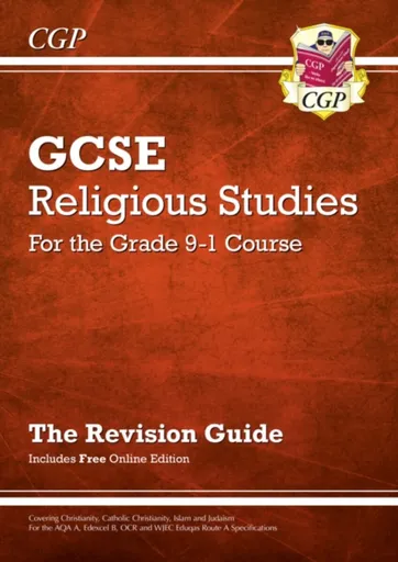 GCSE Religious Studies: Revision Guide (with Online Edition) - CGP Books