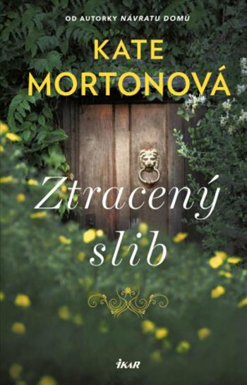 Ztracený slib - Kate Mortonová